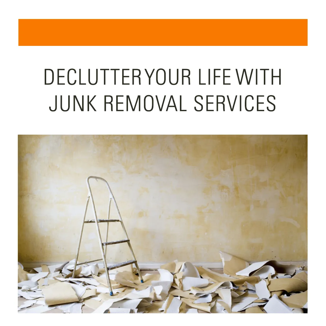 Top Benefits Of Hiring A Junk Removal Company